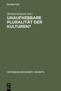 Produktbild: Unaufhebbare Pluralit&auml;t der Kulturen?