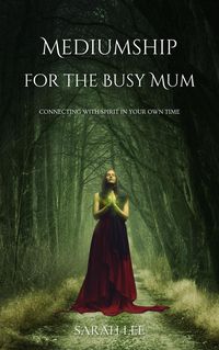 Produktbild: Mediumship For the Busy Mum
