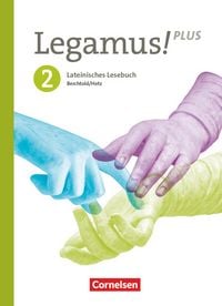 Produktbild: Legamus! - Lateinisches Lesebuch - Ausgabe Bayern 2021 - Band 2: 10. Jahrgangsstufe