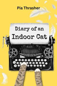 Produktbild: Diary of an Indoor Cat