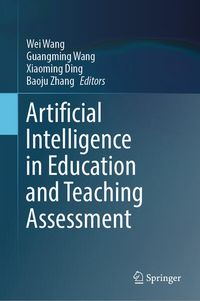 Produktbild: Artificial Intelligence in Education and Teaching Assessment