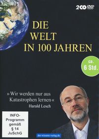 Bild vom Artikel Die Welt in 100 Jahren vom Autor Harald Lesch