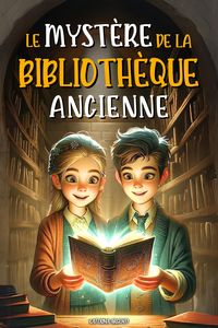 Produktbild: Le Myst&egrave;re De La Biblioth&egrave;que Ancienne