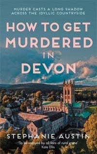 Produktbild: How to Get Murdered in Devon