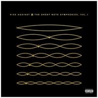 The Ghost Note Symphonies,Vol.1 (LP) von Rise Against