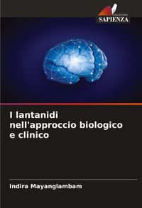Produktbild: I lantanidi nell'approccio biologico e clinico