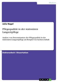 Produktbild: Pflegequalit&auml;t in der station&auml;ren Langzeitpflege