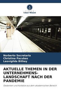 Produktbild: Aktuelle Themen in der Unternehmens- Landschaft Nach der Pandemie