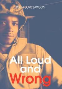 Produktbild: Lawson, J: All Loud and Wrong