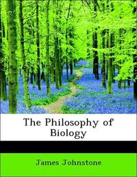Produktbild: Johnstone, J: Philosophy of Biology