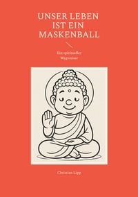 Produktbild: Unser Leben ist ein Maskenball