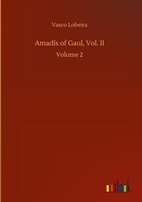 Produktbild: Amad&iacute;s of Gaul, Vol. II