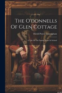 Produktbild: The O'donnells Of Glen Cottage