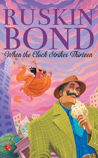 Produktbild: When The Clock Strikes Thirteen