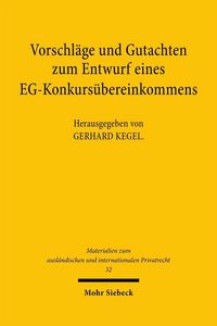 Produktbild: Vorschl&auml;ge und Gutachten zum Entwurf eines EG-Konkurs&uuml;bereinkommens