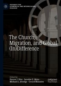 Produktbild: The Church, Migration, and Global (In)Difference