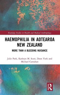 Produktbild: Haemophilia in Aotearoa New Zealand