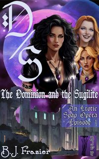 Produktbild: The Dominion and the Sugilite ~ Episode 1
