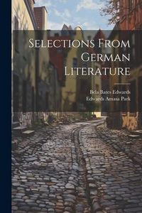 Produktbild: Selections From German Literature