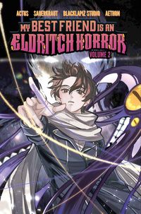 Produktbild: My Best Friend is an Eldritch Horror, Vol. 2 (Graphic Novel)