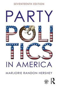 Bild vom Artikel Hershey, M: Party Politics in America vom Autor Marjorie Randon Hershey