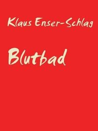 Produktbild: Blutbad und andere Erfrischungen