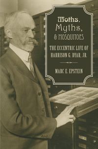 Produktbild: Moths, Myths, and Mosquitoes