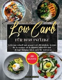 Produktbild: Low Carb f&uuml;r Berufst&auml;tige