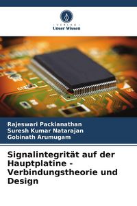 Produktbild: Signalintegrit&auml;t auf der Hauptplatine - Verbindungstheorie und Design