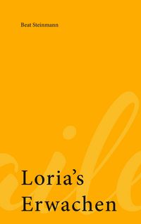 Produktbild: Loria's Erwachen