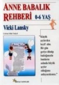 Produktbild: Anne Babalik Rehberi 0-6 Yas