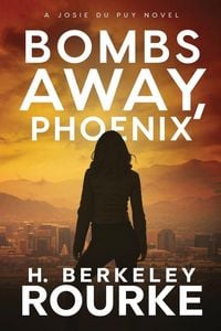 Produktbild: Bombs Away, Phoenix