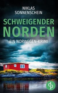 Produktbild: Schweigender Norden | Ein fesselnder Norwegen Krimi aus der Grenzregion Skandinaviens