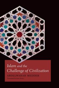 Produktbild: Islam and the Challenge of Civilization