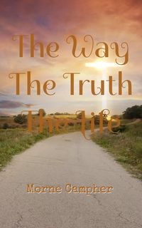Produktbild: The Way, The Truth, The Life