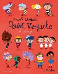 Produktbild: Nos amis Point, Virgule et compagnie