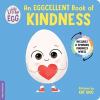 Produktbild: Little Egg: An Eggcellent Book of Kindness