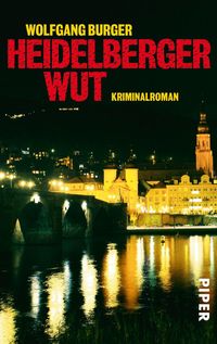 Heidelberger Wut / Kripochef Alexander Gerlach Bd.3