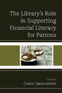Produktbild: The Library's Role in Supporting Financial Literacy for Patrons