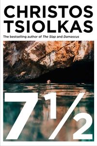 Bild vom Artikel 7 1/2 vom Autor Christos Tsiolkas
