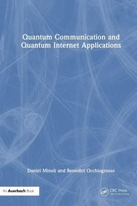 Produktbild: Quantum Communication and Quantum Internet Applications