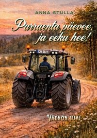 Produktbild: Parraenta p&auml;evee, ja eeku hee!