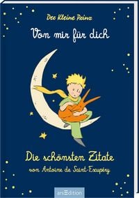 Produktbild: Der Kleine Prinz. Von mir f&uuml;r dich