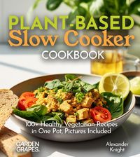 Produktbild: Plant-based Slow Cooker Cookbook