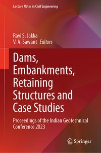 Produktbild: Dams, Embankments, Retaining Structures and Case Studies