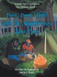 Produktbild: Poor, Poor Alfred and the Mysterious Blue Bug