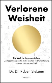 Produktbild: Verlorene Weisheit - Die Welt im Kern verstehen
