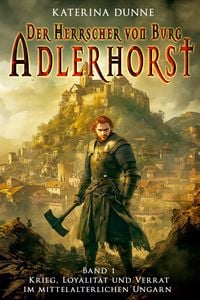 Produktbild: Der Herrscher von Burg Adlerhorst