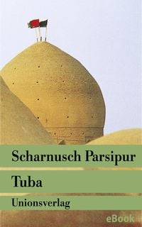 Bild vom Artikel Tuba vom Autor Scharnusch Parsipur