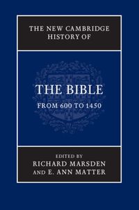 Produktbild: The New Cambridge History of the Bible: Volume 2, from 600 to 1450